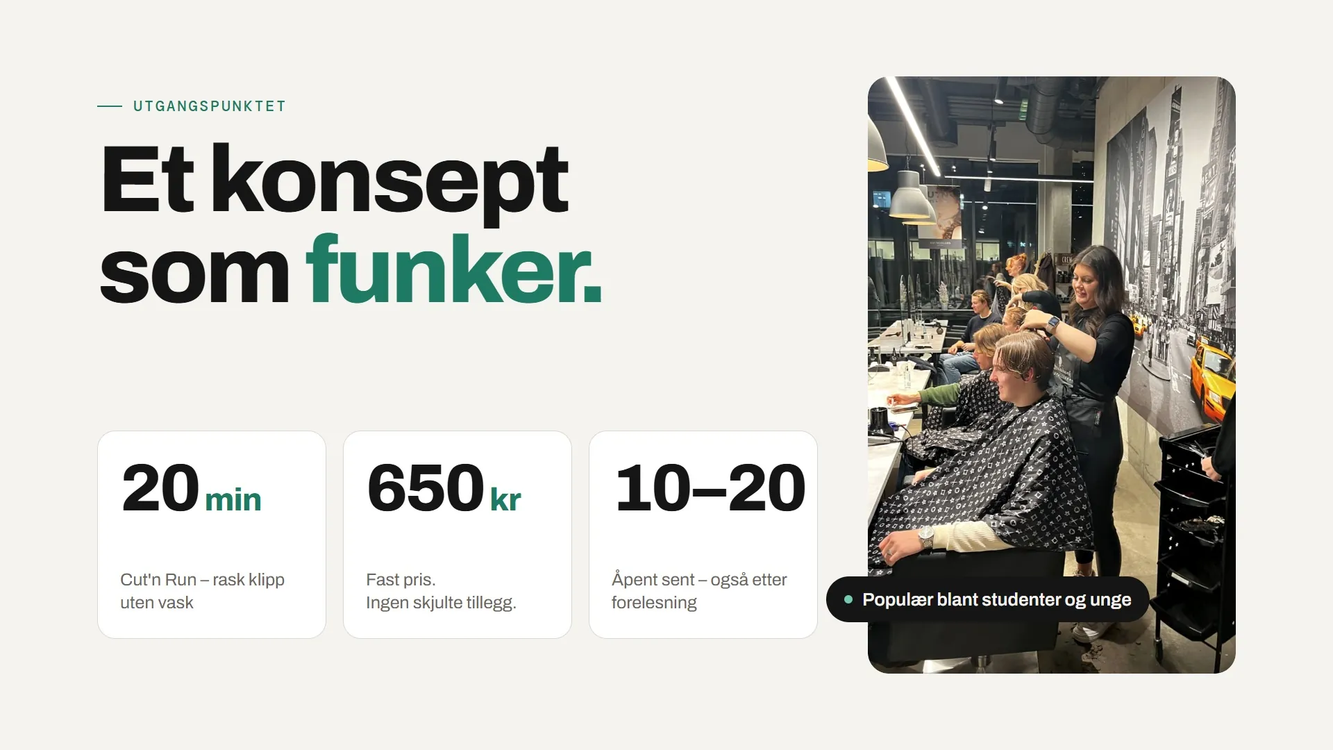 Utgangspunktet for CutnColors: 20 minutter, 650 kr og åpent 10–20